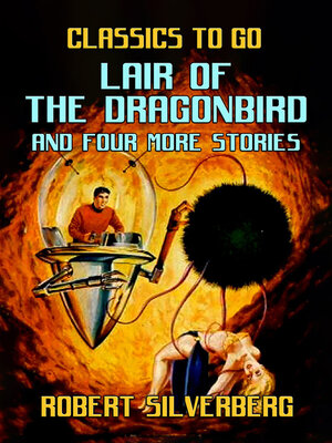 cover image of Lair of the Dragonbird and four more stories